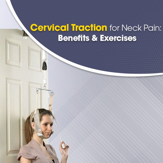cervical-traction-for-neck-pain-benefits-&-exercises